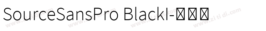 SourceSansPro BlackI字体转换 SourceSansPro BlackI字体转换